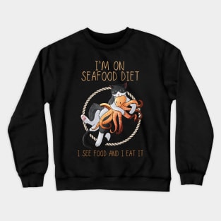 I’m on seafood diet - Tuxedo cat with an Octopu Crewneck Sweatshirt